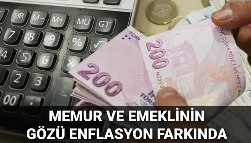 Enflasyon Verileri Bekleniyor: Memur ve Emekliler için Kritik Tarih