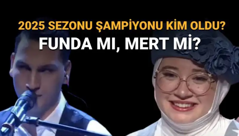 O Ses Türkiye 2025 Şampiyonu Belli Oldu: Funda mı, Mert mi Kazandı?