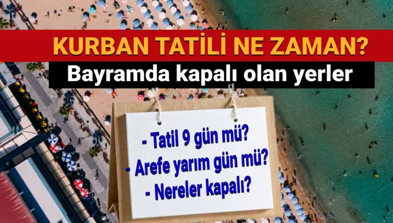 Kurban Bayramı Tatili Uzadı mı? 2023 Detaylarına Göz Atın!