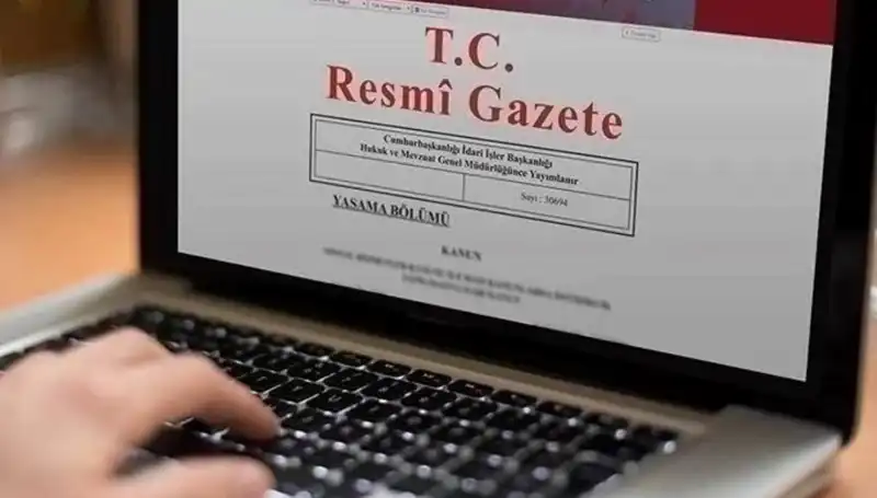 Bugünkü Resmi Gazete'de Öne Çıkan Kararlar ve Düzenlemeler