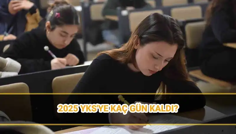2025 YKS Tarihleri Açıklandı! Sınav Giriş Belgeleri Ne Zaman Yayınlanacak?